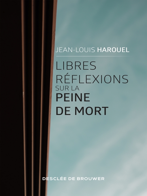 Cover image for Libres réflexions sur la peine de mort